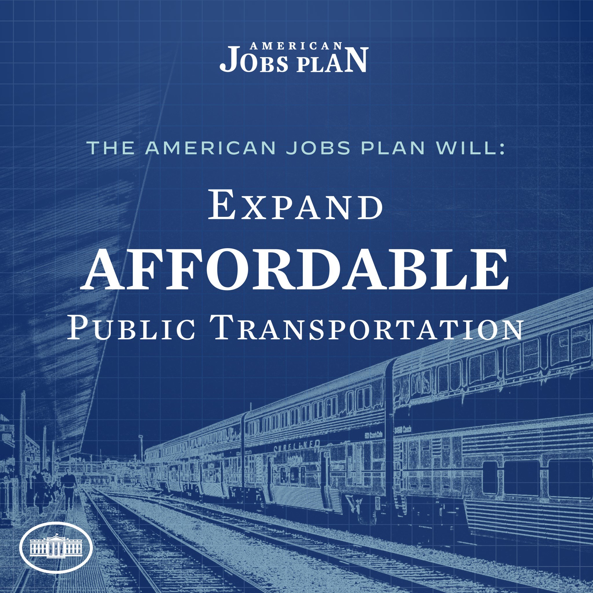 Plakat, das eine Bahn auf einem Bahngleis mit mehreren Menschen in der Nähe zeigt, mit Text über die Erweiterung des erschwinglichen öffentlichen Verkehrs unter "The American Jobs Plan."